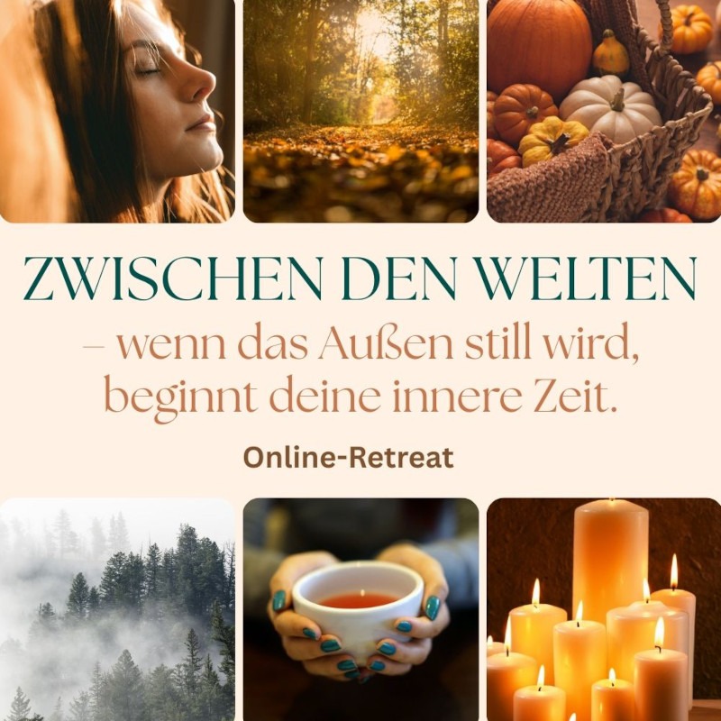 Online-Retreat „Zwischen den Welten" (Nov 2026)